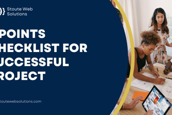 5 Points Checklist for Successful Project