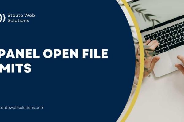 CPanel Open File Limits