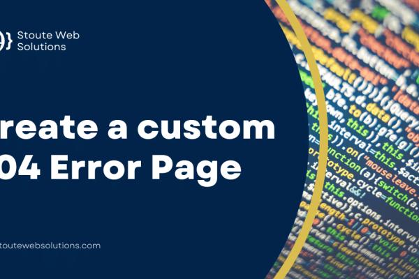 Create a custom 404 Error Page