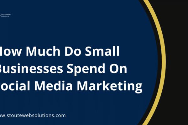 How Much Do Small Businesses Spend On Social Media Marketing