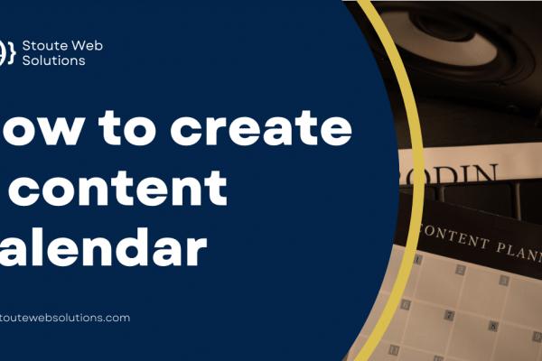 How to create a content calendar