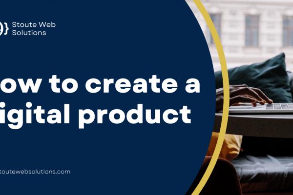 How to create a digital product