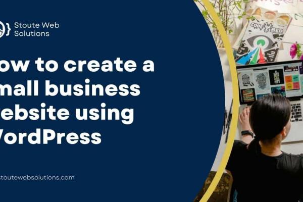 How to create a small business website using WordPress