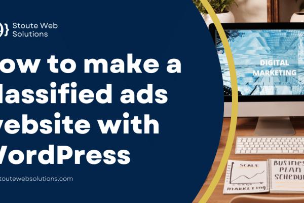 How to make a classified ads website with WordPress