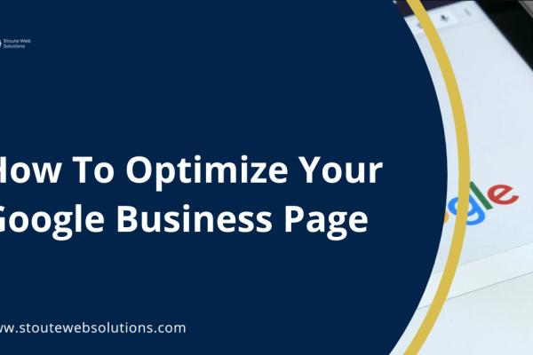 How To Optimize Your Google Business Page