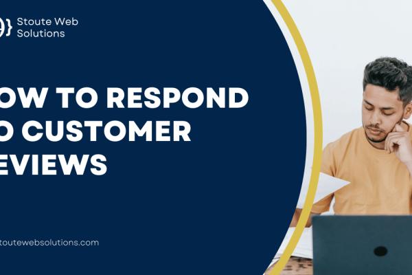 How to respond to customer reviews