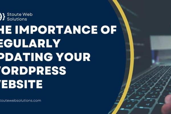 The Importance of Regularly Updating Your WordPress Website