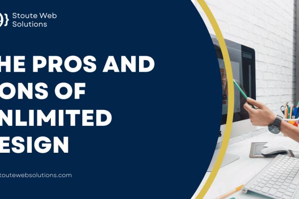 The pros and cons of unlimited design