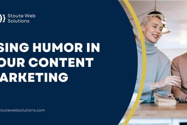 Using humor in your content marketing
